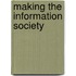 Making the Information Society