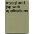Mysql and Jsp Web Applications