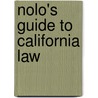 Nolo's Guide to California Law door Editors of Nolo