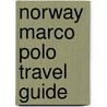 Norway Marco Polo Travel Guide door Jens-Uwe Kumpch