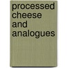 Processed Cheese and Analogues door Adnan Y. Tamime