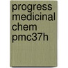Progress Medicinal Chem Pmc37h door Andrew King