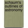 Schaum's Outlines of Astronomy door Stacy Palen