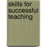 Skills for Successful Teaching