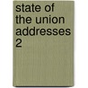State of the Union Addresses 2 by Franklin D. Roosevelt