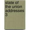 State of the Union Addresses 3 by Abraham Lincoln