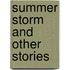 Summer Storm and Other Stories
