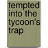 Tempted Into the Tycoon's Trap
