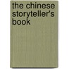 The Chinese Storyteller's Book door Michael Kwan