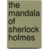 The Mandala of Sherlock Holmes