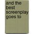 And the Best Screenplay Goes To