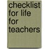 Checklist for Life for Teachers