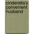 Cinderella's Convenient Husband