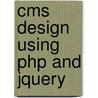 Cms Design Using Php and Jquery door Kae Verens