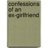 Confessions of an Ex-Girlfriend