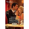 Executive's Pregnancy Ultimatum by Emilie Rose