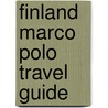 Finland Marco Polo Travel Guide door Claudia Freyer-Lindner