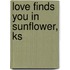 Love Finds You in Sunflower, Ks