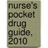 Nurse's Pocket Drug Guide, 2010