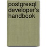 Postgresql Developer's Handbook door Ewald Geschwinde