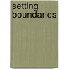Setting Boundaries by Allison Bottke