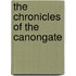 The Chronicles of the Canongate