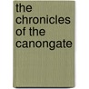 The Chronicles of the Canongate by Walter Scott