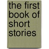 The First Book Of Short Stories by Lyn Funnell