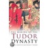The Making of the Tudor Dynasty