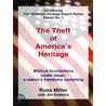 The Theft of America's Heritage door Russ Miller