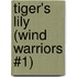 Tiger's Lily (Wind Warriors #1)