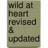 Wild at Heart Revised & Updated by John Eldredge