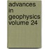 Advances in Geophysics Volume 24