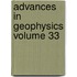 Advances in Geophysics Volume 33