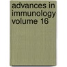 Advances in Immunology Volume 16 by William H. Taliaferro