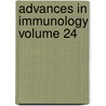 Advances in Immunology Volume 24 by William H. Taliaferro