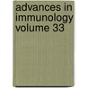 Advances in Immunology Volume 33 door Henry G. Kunkel