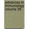 Advances in Immunology Volume 39 door Frank J. Dixon
