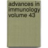 Advances in Immunology Volume 43