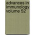 Advances in Immunology Volume 52