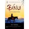 Binu And The Great Wall Of China door Sue Tong