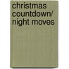 Christmas Countdown/ Night Moves door Jan Hambright