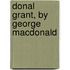 Donal Grant, by George Macdonald