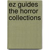 Ez Guides the Horror Collections door The Cheat Mistress
