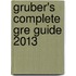 Gruber's Complete Gre Guide 2013