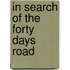 In Search of the Forty Days Road