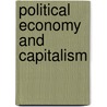 Political Economy And Capitalism by Maurice Dobb