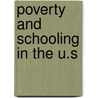 Poverty And Schooling In The U.S by Sue Books