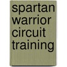 Spartan Warrior Circuit Training door Jim Mchale