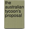 The Australian Tycoon's Proposal door Margaret Way
